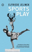 Sports Play Elfriede Jelinek Taschenbuch Kartoniert / Broschiert Englisch 2013