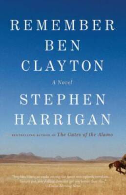 Remember Ben Clayton - Paperback By Harrigan, Stephen - GOOD