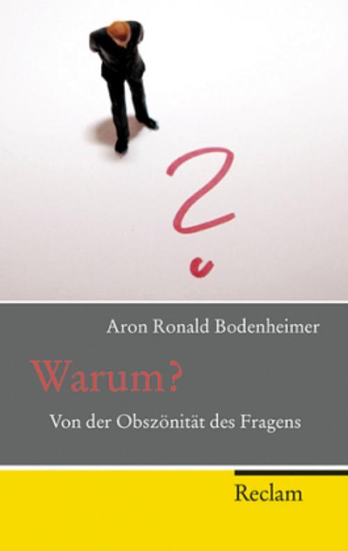 Thumbnail - Aron R. Bodenheimer / Warum? / 9783150202173