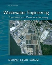 Wastewater Engineering : Treatment and Resour...