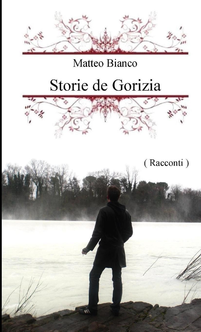 Thumbnail - Storie De Gorizia | Matteo Bianco | Taschenbuch | Paperback |