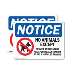  2 Pack No Animals Except Service Animals OSHA Notice Sign Decal Metal Plastic