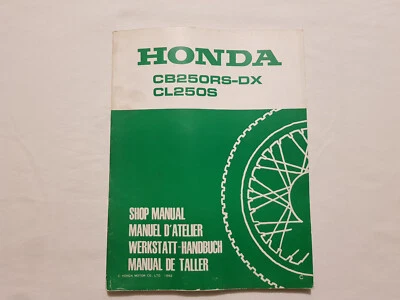 Honda : Manuel d'atelier CB 250 RS - DX / CL 250S - 1982 - Photo 1/4