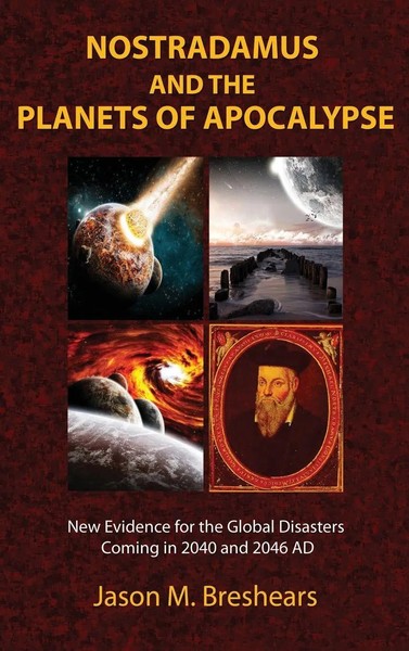 Jason M. Breshears | Nostradamus And The Planets Of Apocalypse | Buch | Englisch-image