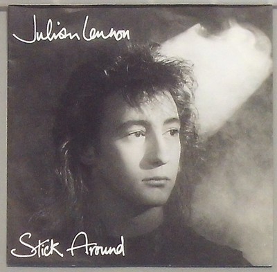 Lulian Lennon Stick Around / Always Think Twice