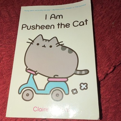 I Am Pusheen the Cat Claire Belton Touchstone 2013 Trade Paperback Illustrated
