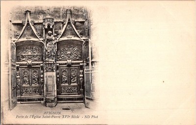 Avignon Porte de l'Église Saint-Pierre 16th Century Vintage Postcard