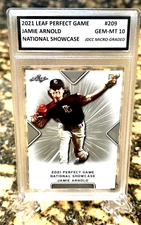 JAMIE ARNOLD 2021 LEAF PERFECT GAME Graded Gem-Mt 10 ROOKIE CARD #209. COA!