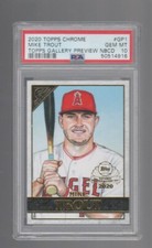 MIKE TROUT 2020 TOPPS CHROME TOPPS GALLERY PREVIEW NBCD #GP-1 PSA 10