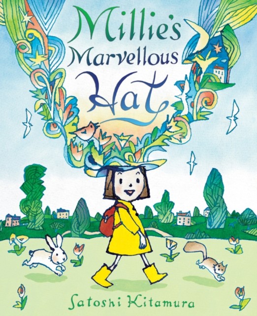 Millie's Marvellous Hat by Satoshi Kitamura (Paperback Book)