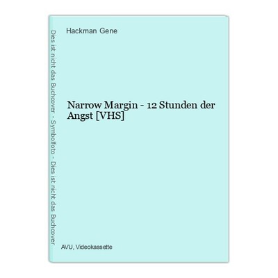 Narrow Margin - 12 Stunden der Angst [VHS] Gene, Hackman, Archer Anne Sikking Ja