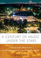 Jack Mccarthy (U. A.) | A Century Of Music Under The Stars | Buch | Englisch