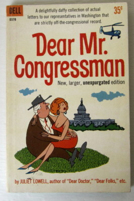 Dear Mr. Congressman Juliet Lowell PB 1st Dell Humor (1960)