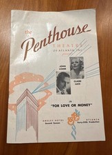 FREE SHIP! 1951 The Penthouse Theatre of Atlanta, Inc. For Love or Money