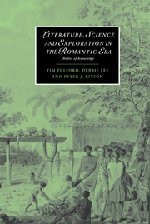 Literatur, Wissenschaft und Erforschung in der Romantik:... - Fulford, Tim