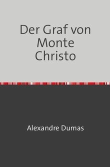 Der Graf von Monte Christo von Dumas, Alexander | Buch | Zustand sehr gut