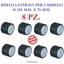 8 RULLI LATERALI DI RICAMBIO PER CARRELLO 105X75MM BARCA GOMMONE RULLO LATERALE 