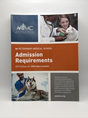 Veterinary Medical School Admission Requirements (Vmsar) Ser.: Veterinary...