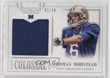 2013 National Treasures Colossal Pro Bowl Materials 91/99 Thomas Morstead 1a11