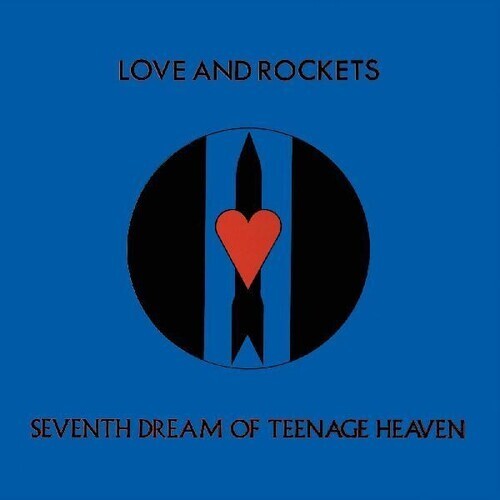 Love And Rockets SEVENTH DREAM OF TEENAGE HEAVEN New Sealed Black Vinyl LP - Picture 1 of 1