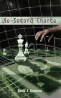 No Second Chance David A. Simpson Taschenbuch Kartoniert / Broschiert Englisch