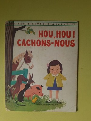 Hou Hou! Cachons - Nous | Bon état