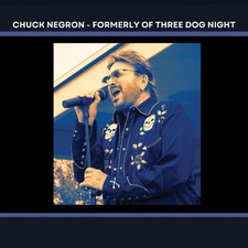 Chuck Negron - Chuck Negron's Greatest Hits - Formerly of Three Dog Night [New C Chuck Negron - Chuck Negron's Greatest Hits - Formerly of Three Dog Night [New C