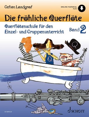 Landgraf, Gefion - Die fröhliche Querflöte Band 2 (+Online Audio) - für Flöte