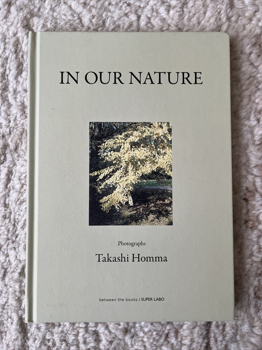 Takashi Homma “In Our Nature” limited edition of 700 signed | eBay