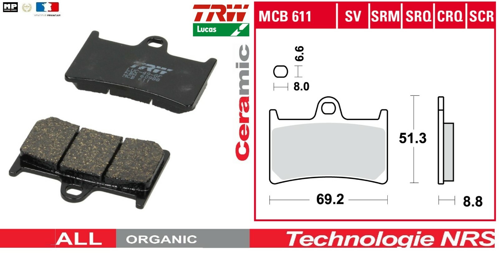 Plaquettes TRW MCB611 freinage stable et progressif Yamaha MT-07 avant