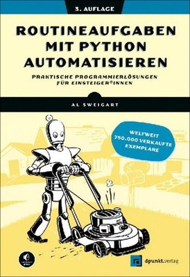 Routineaufgaben mit Python automatisieren, Al Sweigart