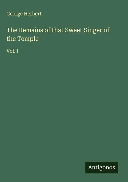 George Herbert | The Remains Of That Sweet Singer Of The Temple | Buch (2025)-image