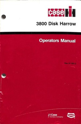 Case IH 3800 Disk Harrow Operators Manual Rac 9-19912 1991 Tenneco