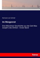 Im Morgenrot Hermann Von Schmid Taschenbuch 216 S. Deutsch 2017 Hansebooks