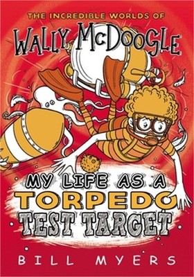 My Life as a Torpedo Test Target (Paperback or Softback)
