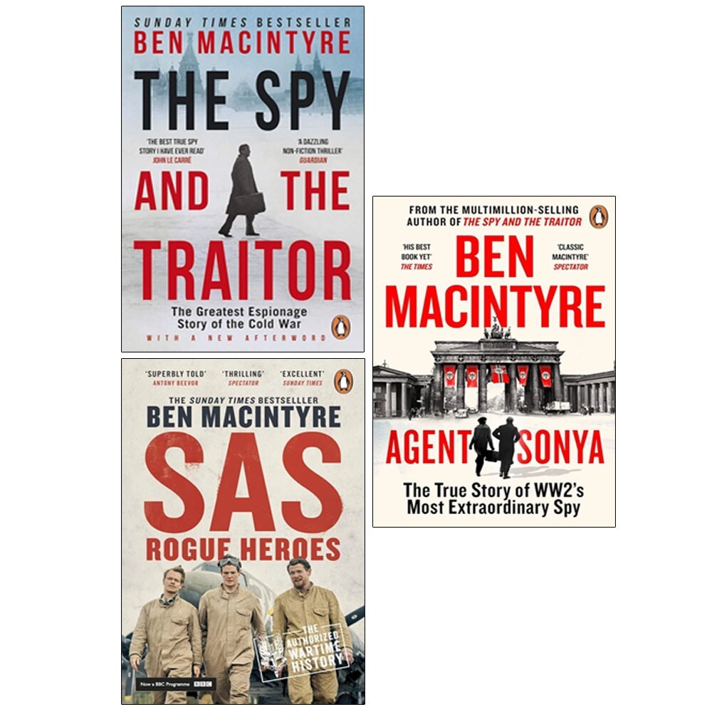 Ben MacIntyre Collection 3 Books Set Agent Sonya, Spy Traitor, SAS Rogue Heroes