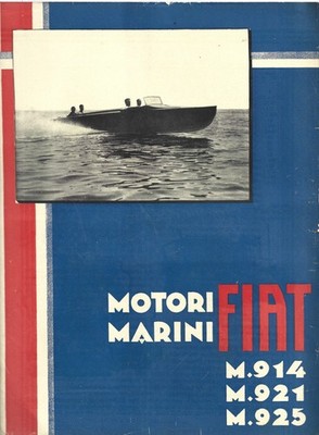 Leaflet Fiat Motori Marini M.914 M.921 M925 1931 Regia Marina Motorboats