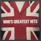 The Who Who's Greatest Hits 1983 MCA Records Vinyl LP Compilation MCA-5408