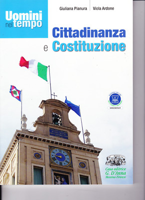 UOMINI NEL TEMPO CITTADINANZA - PIANURA ARDONE - 2010 - D'ANNA - VEDI NOTE