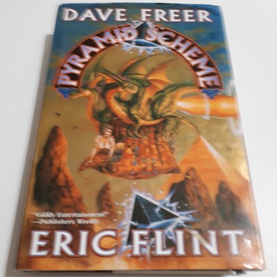 Pyramid Scheme by Dave Freer and Eric Flint, Hardcover 1st Edition, Pre-Owned.