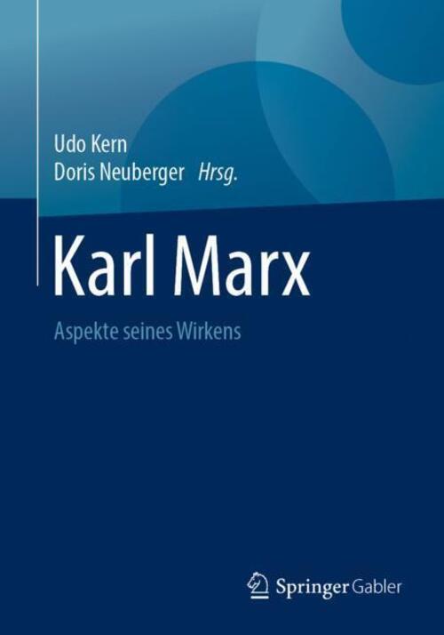 Thumbnail - Karl Marx | Aspekte Seines Wirkens | Doris Neuberger (u. A.) | Deutsch
