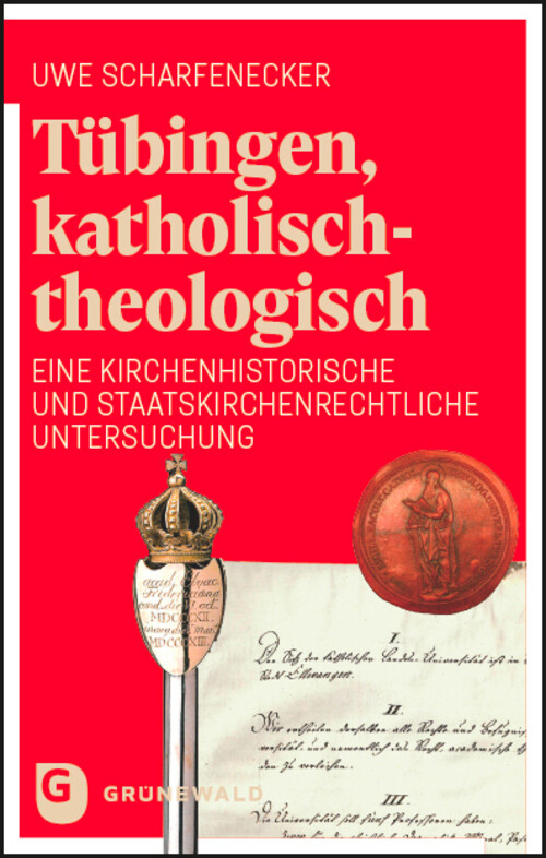 Thumbnail - Tübingen, Katholisch-theologisch | Uwe Scharfenecker | Deutsch | Buch