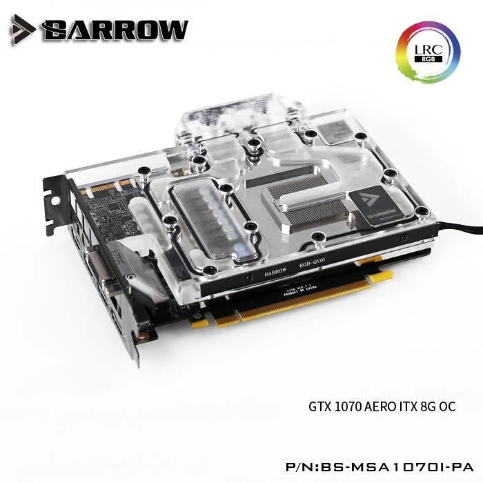 BARROW Full Cover GPU Water Block For MSI GTX1070 AERO ITX 8G OC