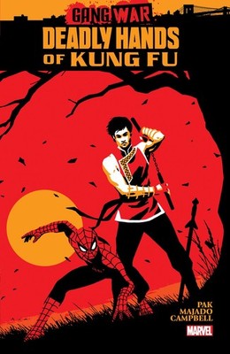 Greg Pak Deadly Hands of Kung Fu: Gang War (Paperback)