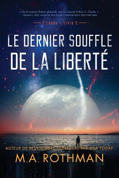 Le Dernier Souffle De La Liberté | M. A. Rothman | Taschenbuch | L'exode | 2023-image