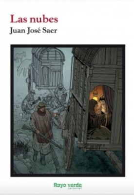 LAS NUBES by JUAN JOSE SAER Spanish Book Brand New