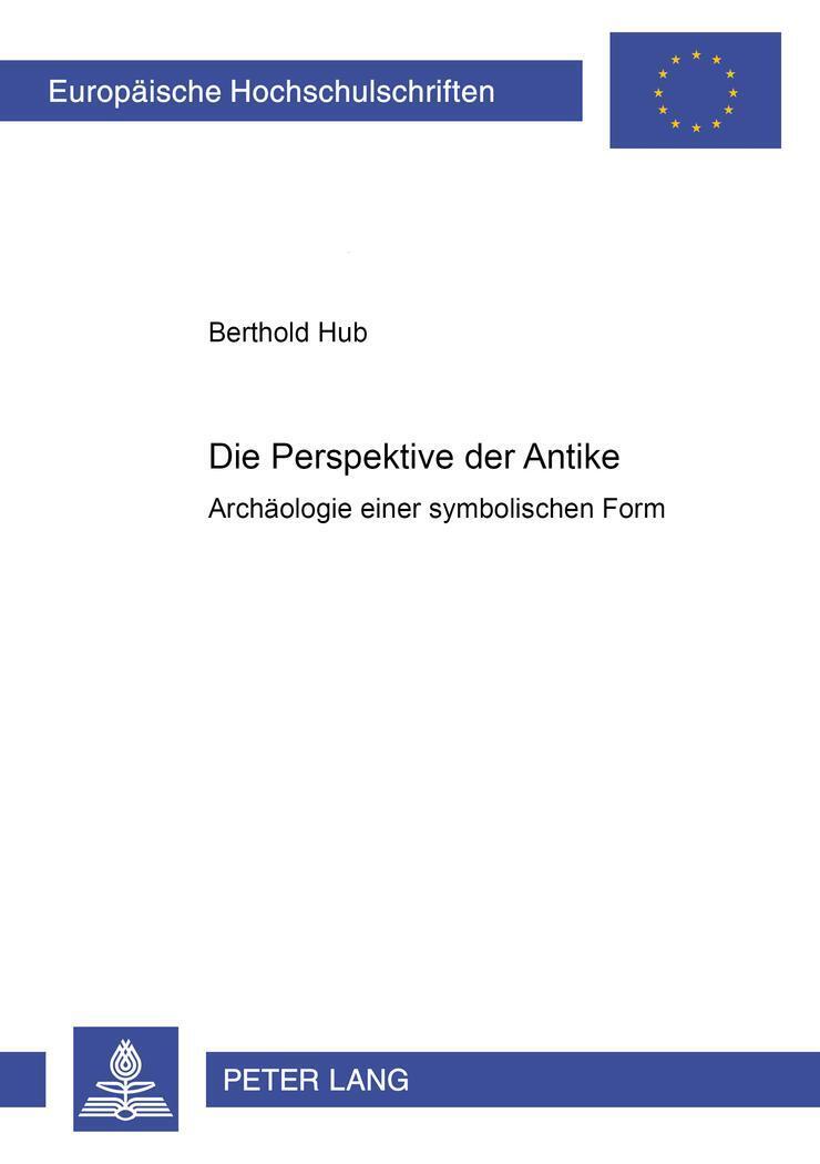 Thumbnail - Die Perspektive Der Antike | Berthold Hub | Archäologie Einer