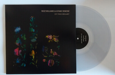 ROZZ WILLIAMS & GITANE DEMONE in the heart LP (clear vinyl)