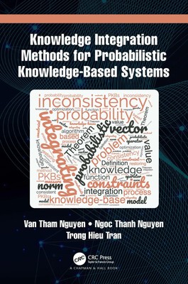 Ngoc Thanh Nguyen (u. a.) | Knowledge Integration Methods for Probabilistic...