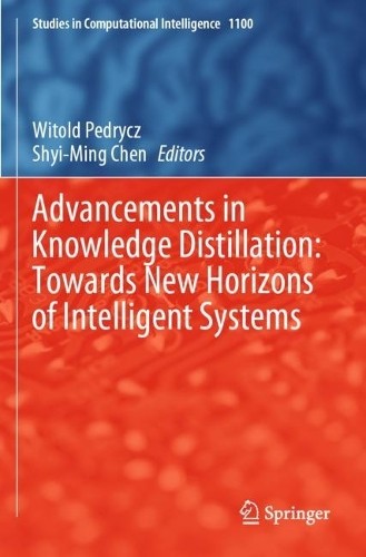 Advancements in Knowledge Distillation: Towards New Horizons ... - 9783031320972